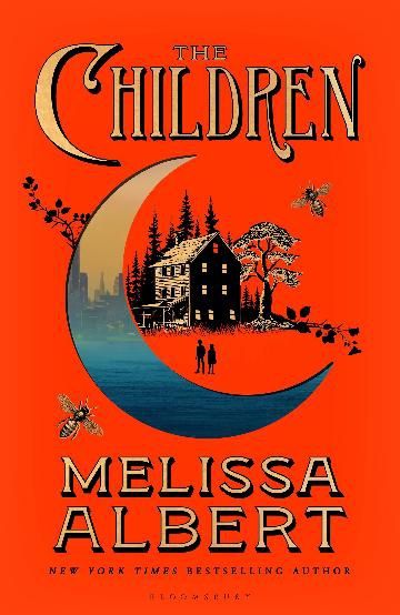 The Children by Melissa Albert