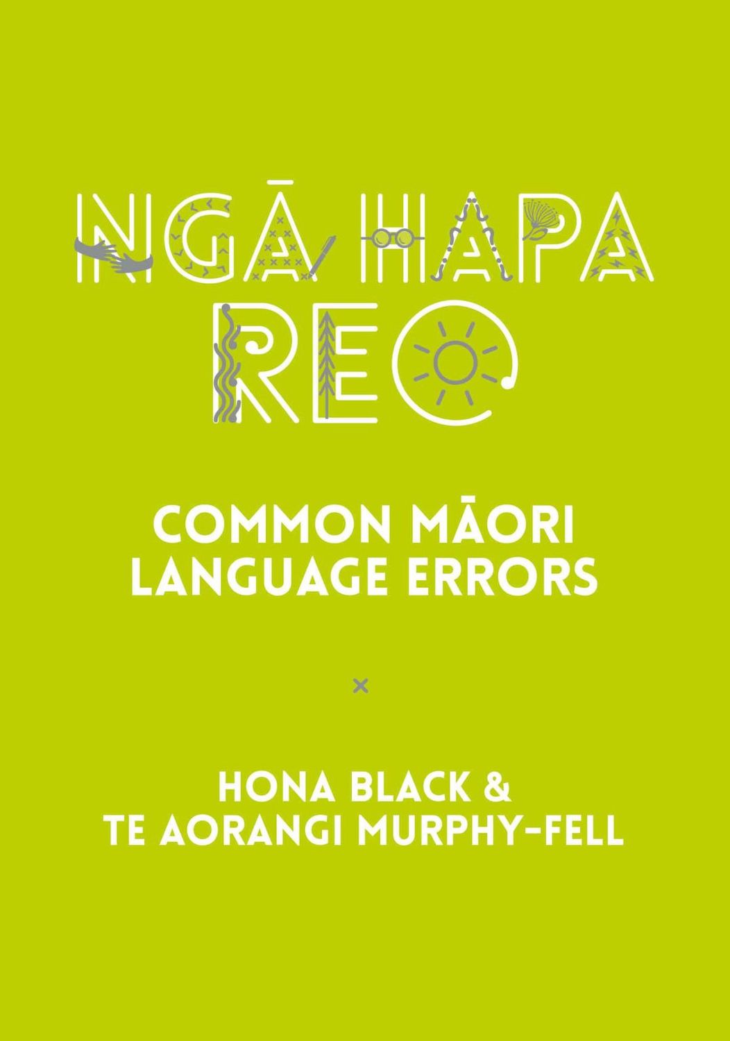 Ngā Hapa Reo: Common Māori Language Errors