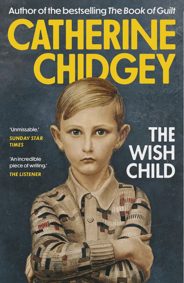 The Wish Child (B Format) by Catherine Chidgey