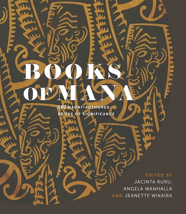 Books of Mana: 180 Maori-Authored Books of Significance