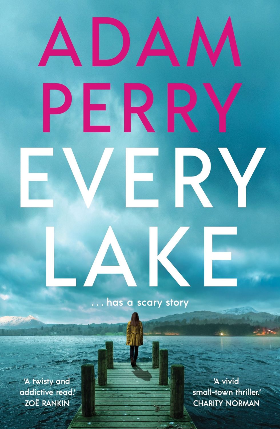 Every Lake by Adam Perry