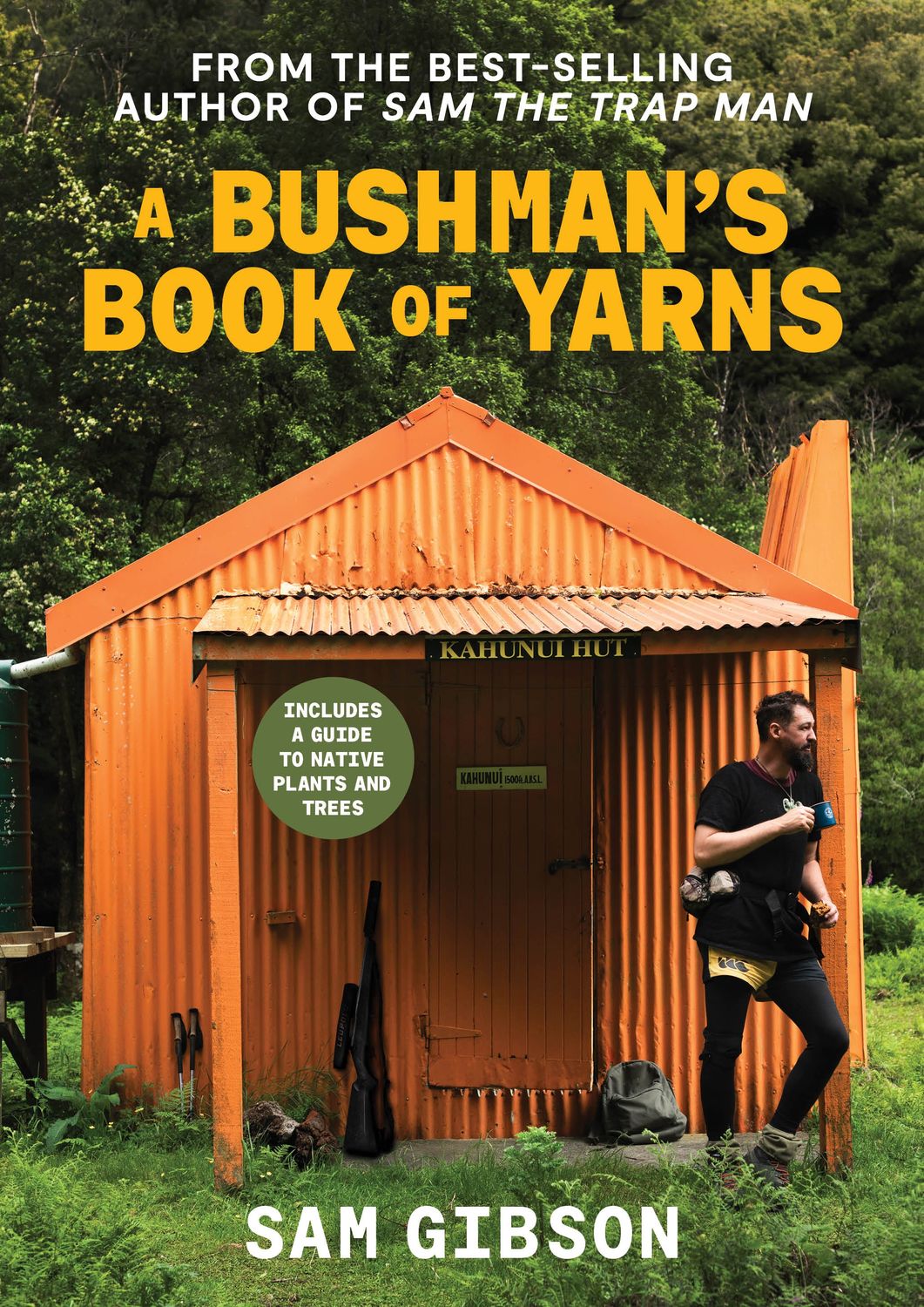A Bushman's Book of Yarns by Sam Gibson