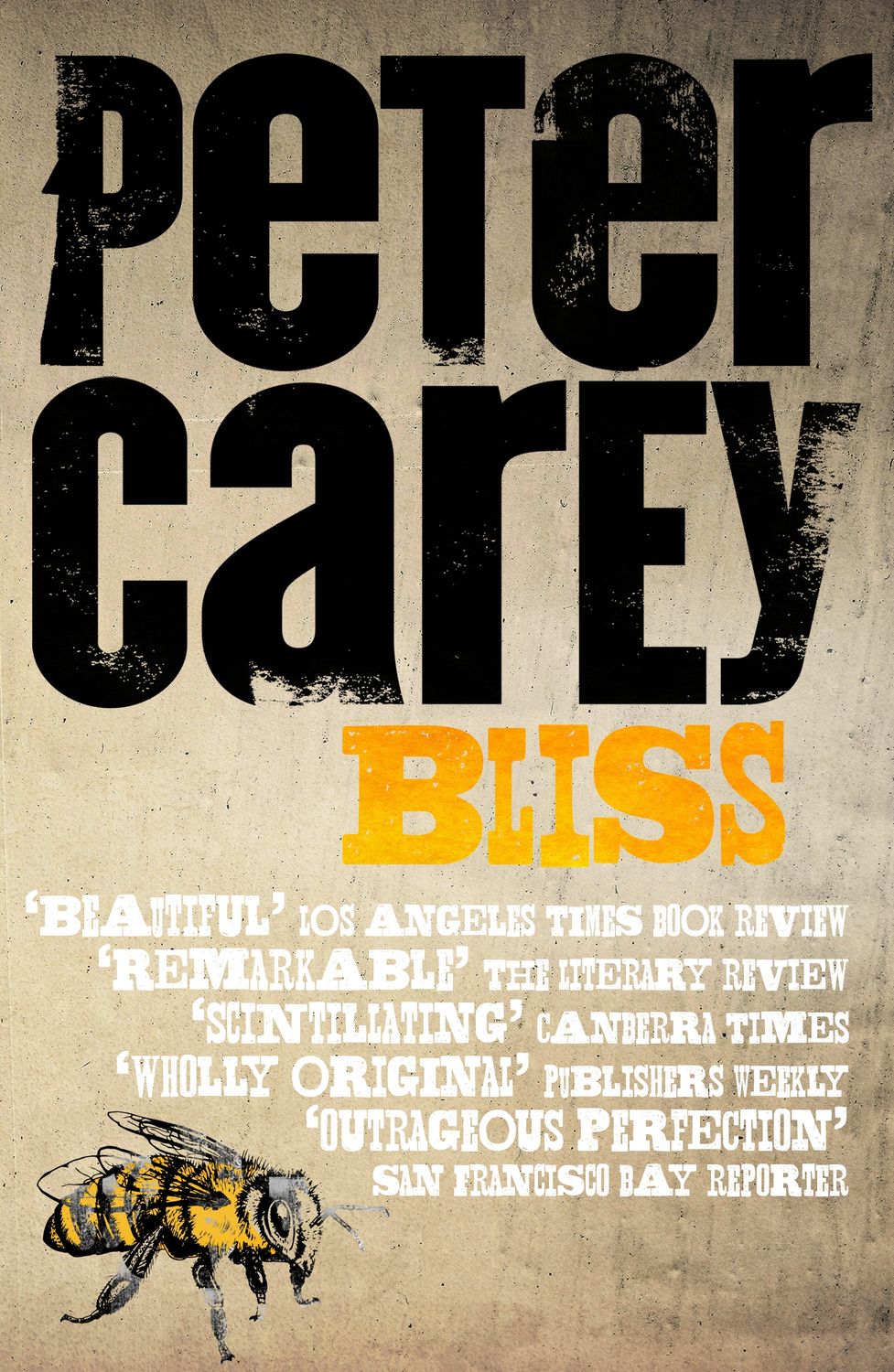 Bliss by  Peter Carey