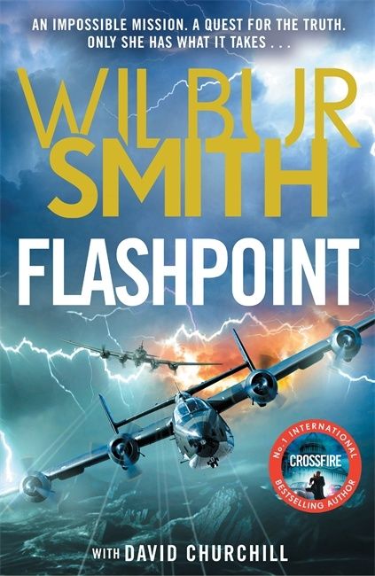 Wilbur Smith's Flashpoint by David Churchill