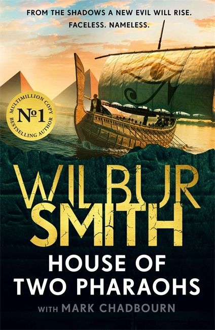 House of the Pharaohs by Wilbur Smith