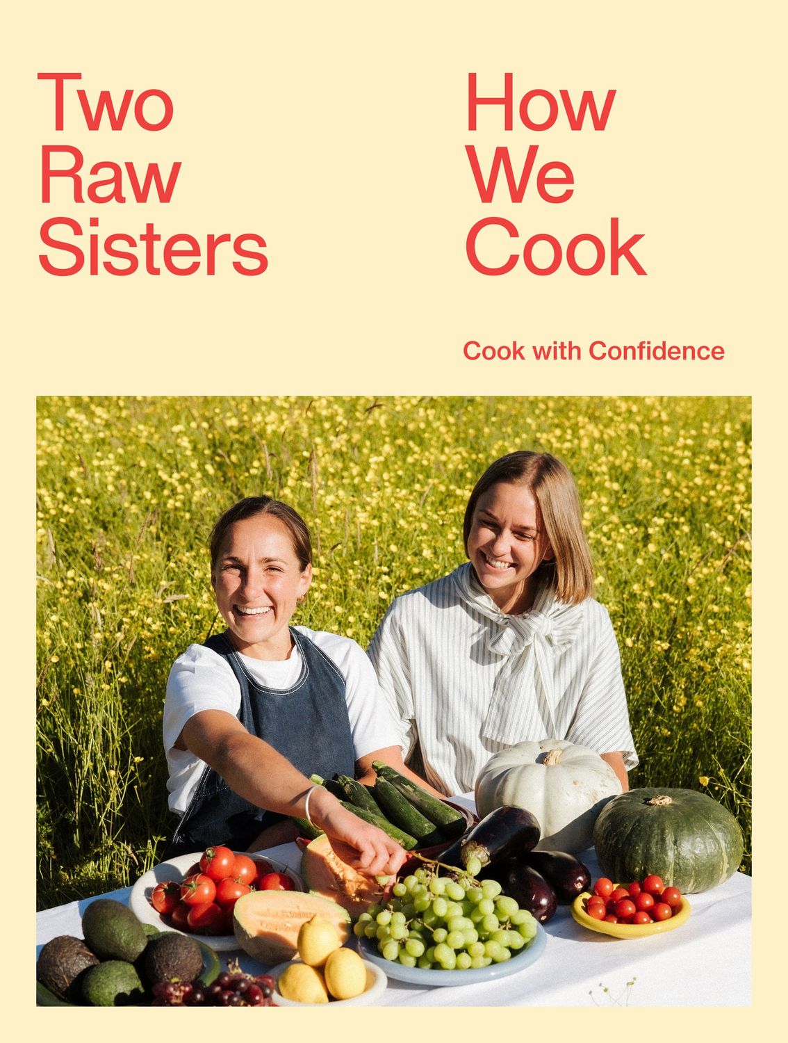 How We Cook by Two Raw Sisters