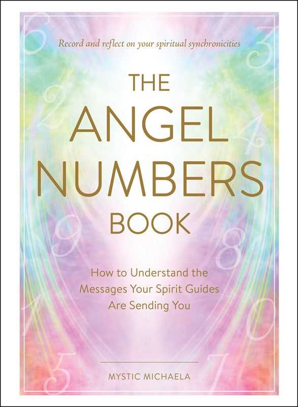 Angel Numbers Book by Mystic Michaela: Hardcover; 288 pages, English