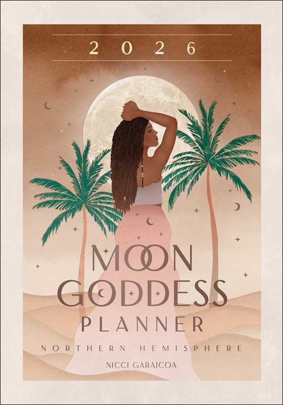 2026 Moon Goddess Planner Calendar: Northern Hemisphere by Nicci  Garaicoa: Calendar; 160 pages, English
