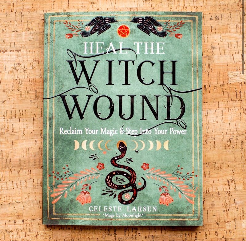Heal the Witch Wound, Reclaim Your Magic