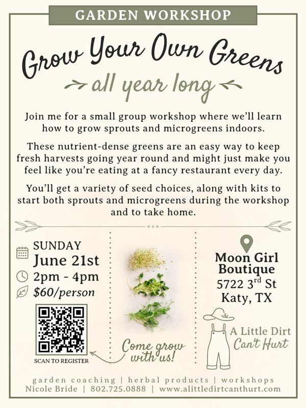 Grow Your Own Greens Workshop June 21st