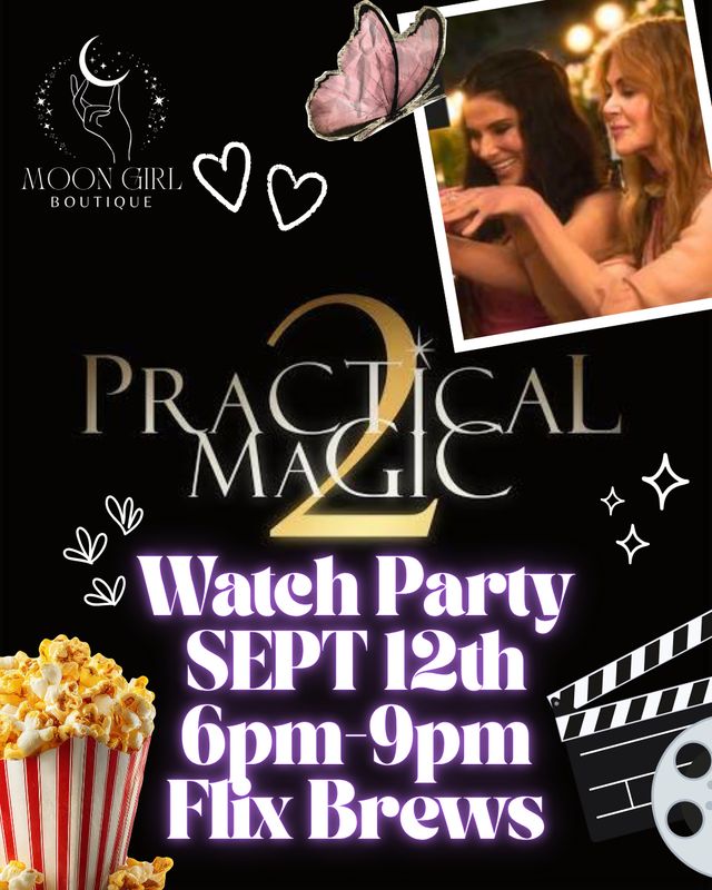 Practical Magic 2 Watch Party
