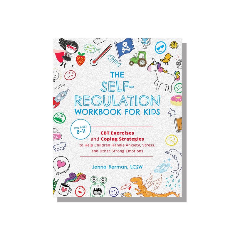 The Self-Regulation Workbook for Kids
