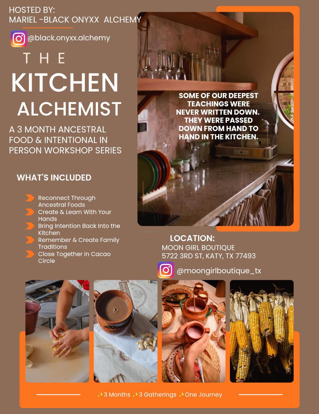 The Kitchen Alchemist Workshop Series w/ Mariel - Black Onyxx Alchemy