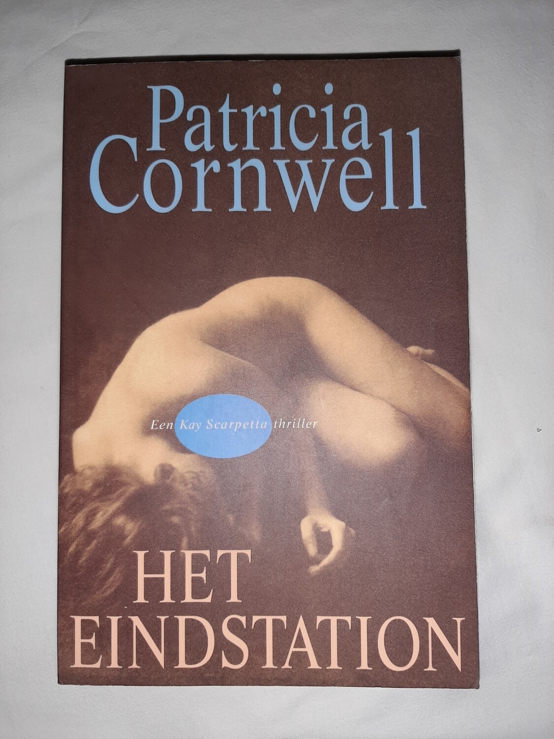 Het eindstation - Patricia Cornwell