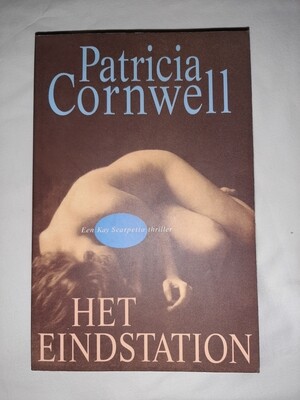 Het eindstation - Patricia Cornwell