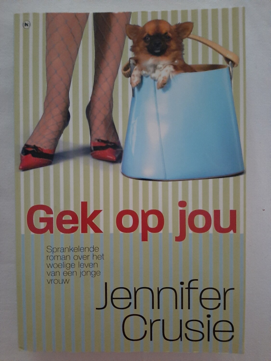Gek op jou - Jennifer Crusie
