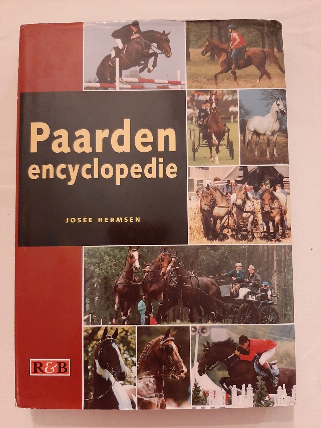 Paarden encyclopedie - Josée Hermsen