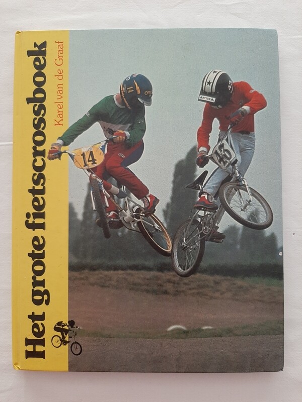 Het grote fietscrossboek - Karel van de Graaf