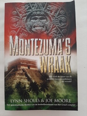 Montezuma's wraak- Lynn Sholes & Joe Moore