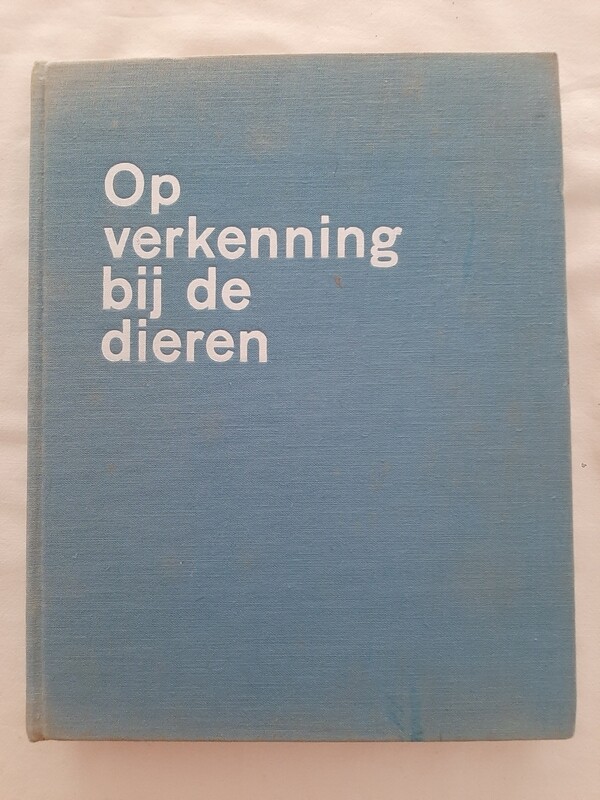 Op verkenning bij de dieren - Han Rensenbrink