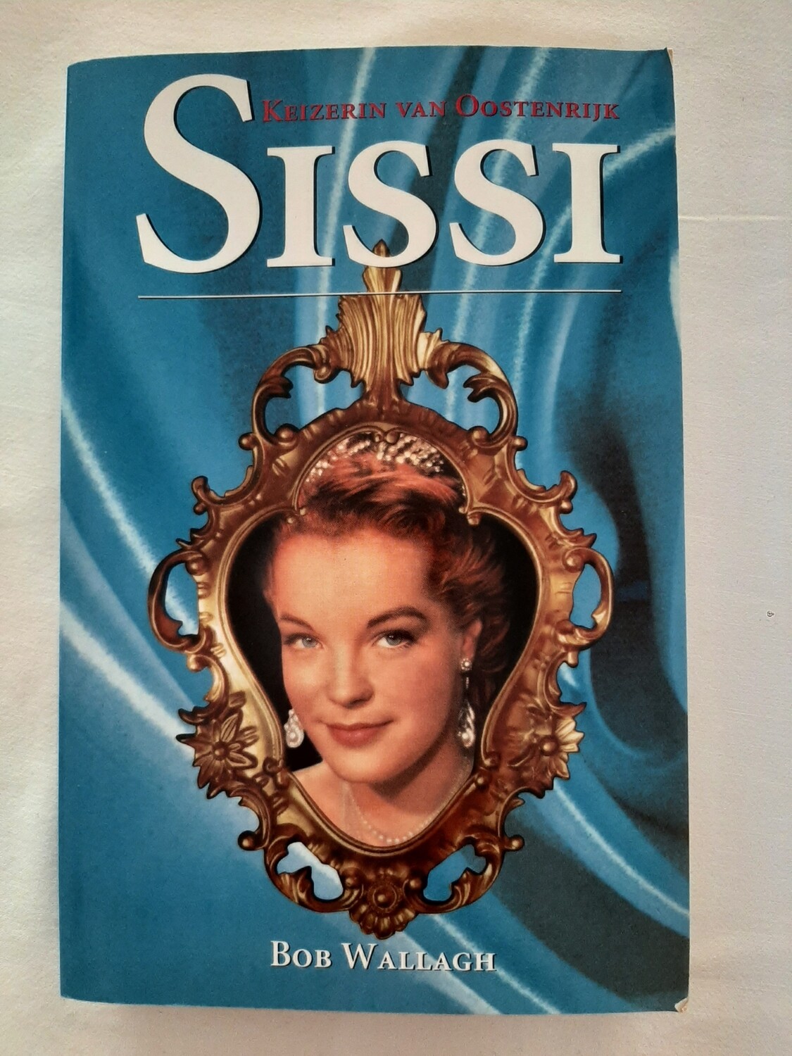 Sissi - Bob Wallagh