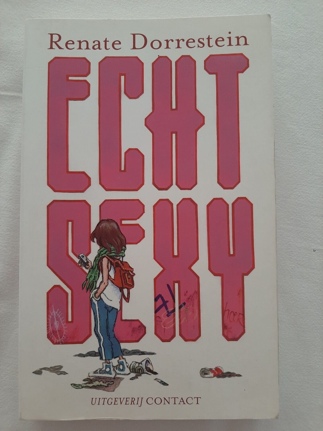 Echt sexy - Renate Dorrestein