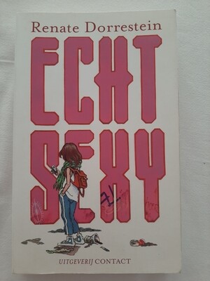 Echt sexy - Renate Dorrestein