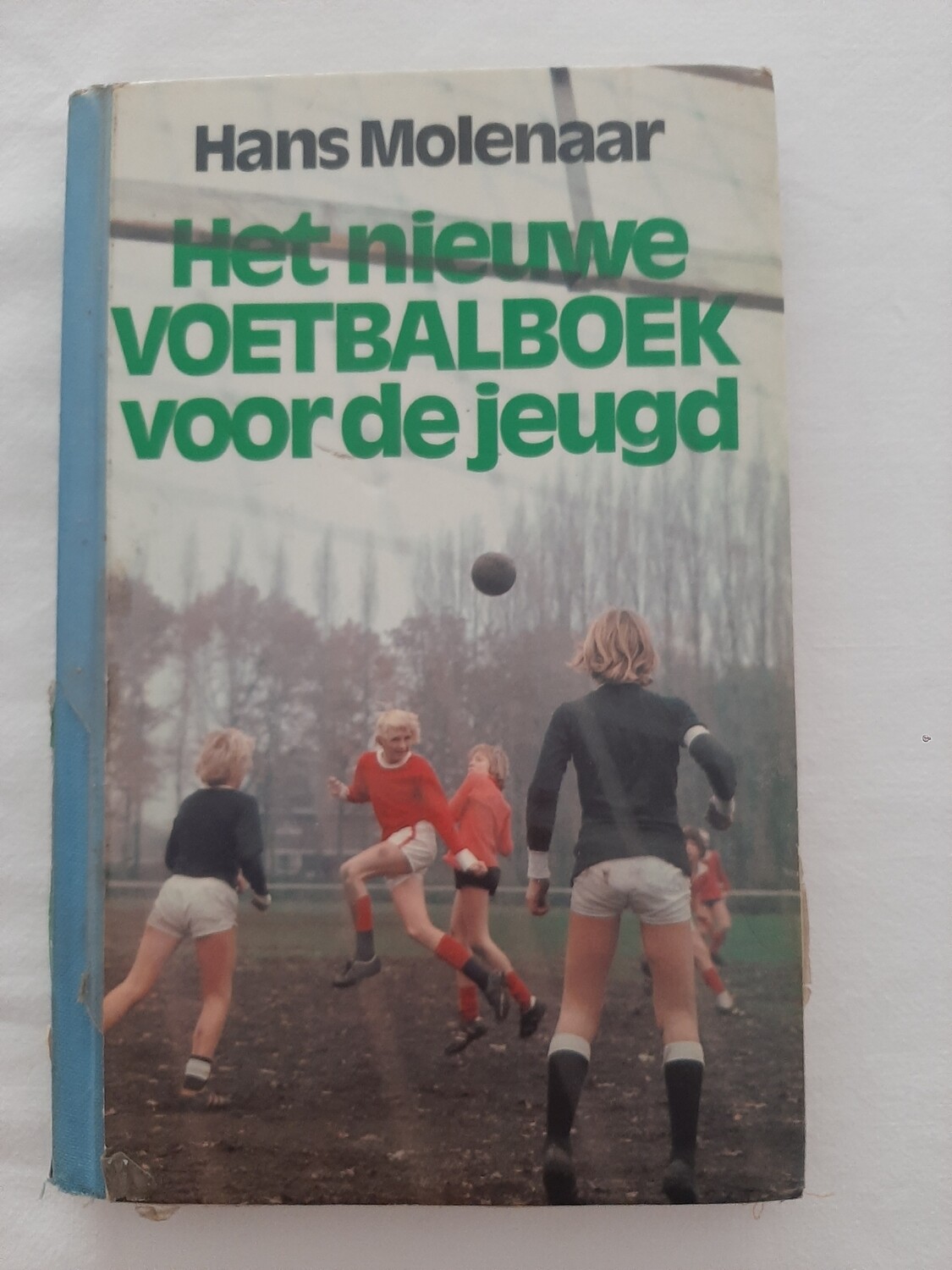 Het nieuwe voetbalboek voor de jeugd - Hans Molenaar