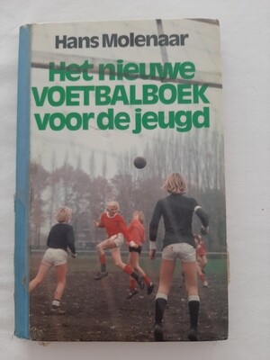 Het nieuwe voetbalboek voor de jeugd - Hans Molenaar