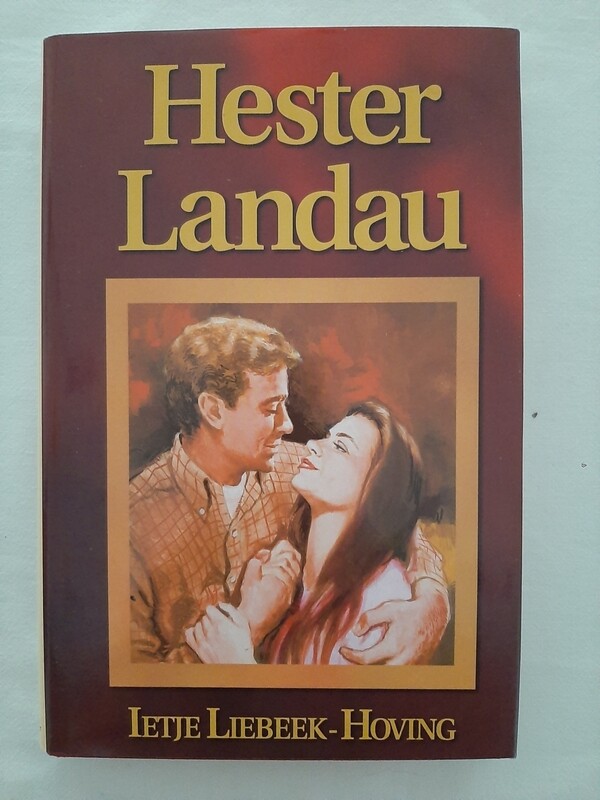 Hester Landau- Ietje Liebeek-Hoving
