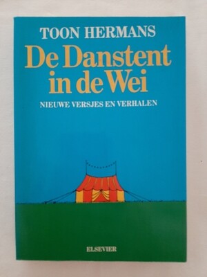 De danstent in de wei - Toon Hermans
