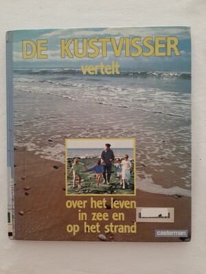 De kustvisser vertelt - Dirk Musschoot
