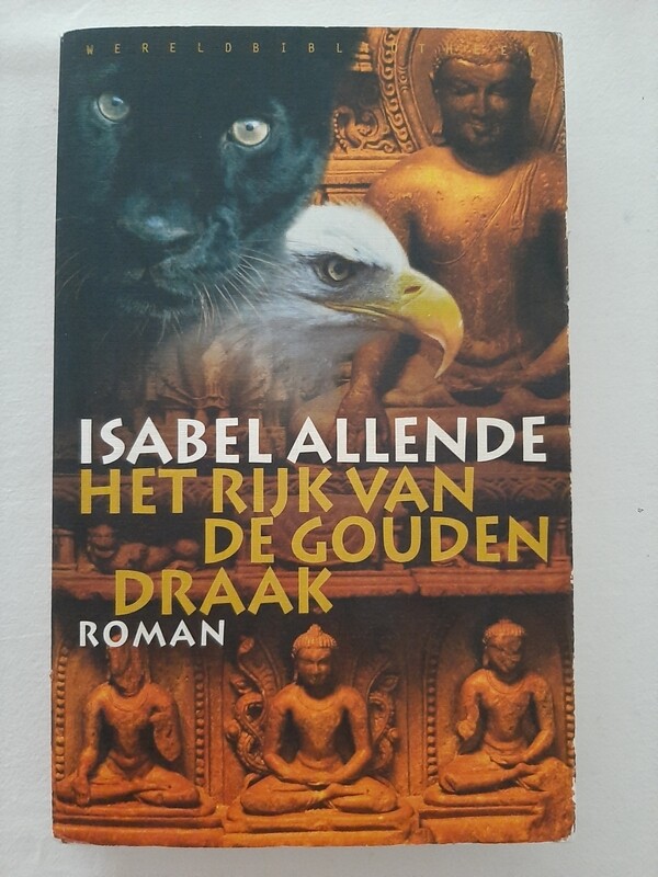 Het rijk van de gouden draak - Isabel Allende