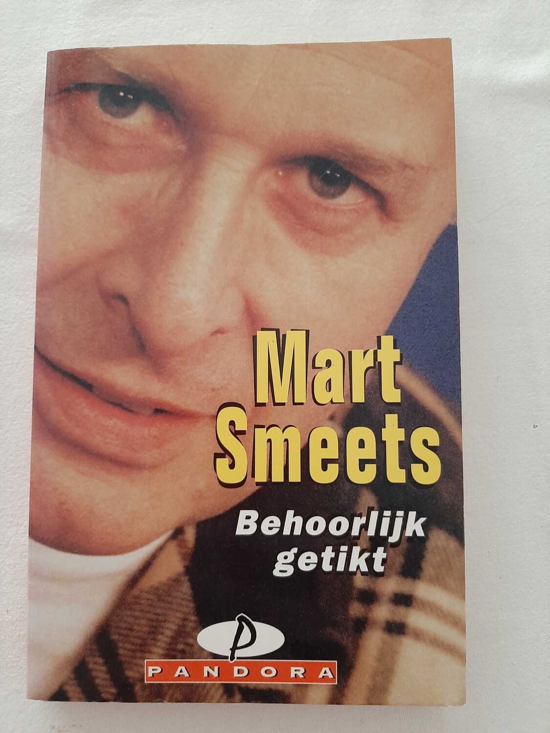 Behoorlijk getikt - Mart Smeets
