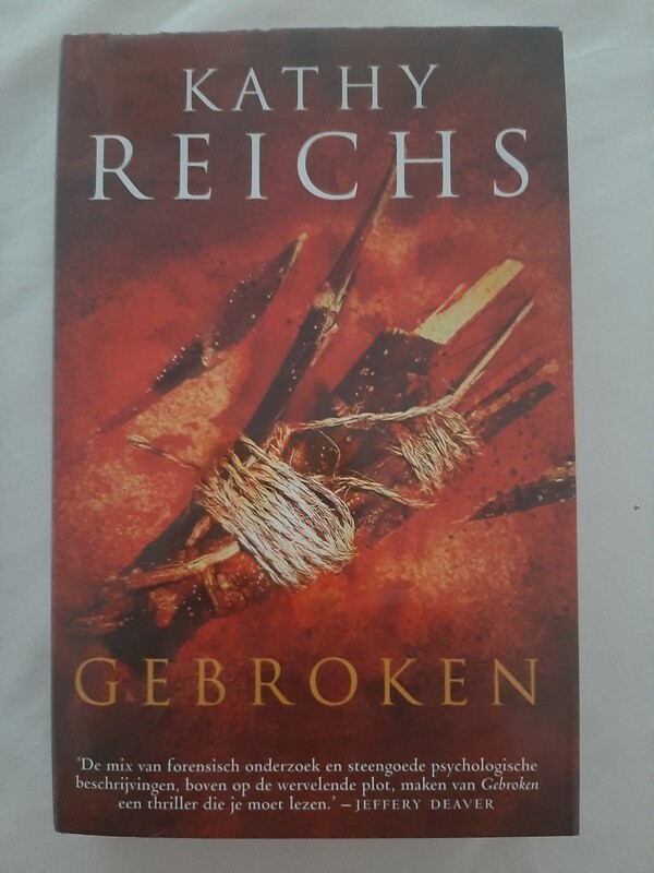 Gebroken - Kathy Reichs
