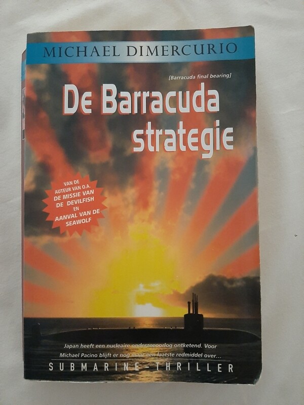 De Barracuda strategie - Michael Dimercurio De Barracuda strategie - Michael Dimercurio