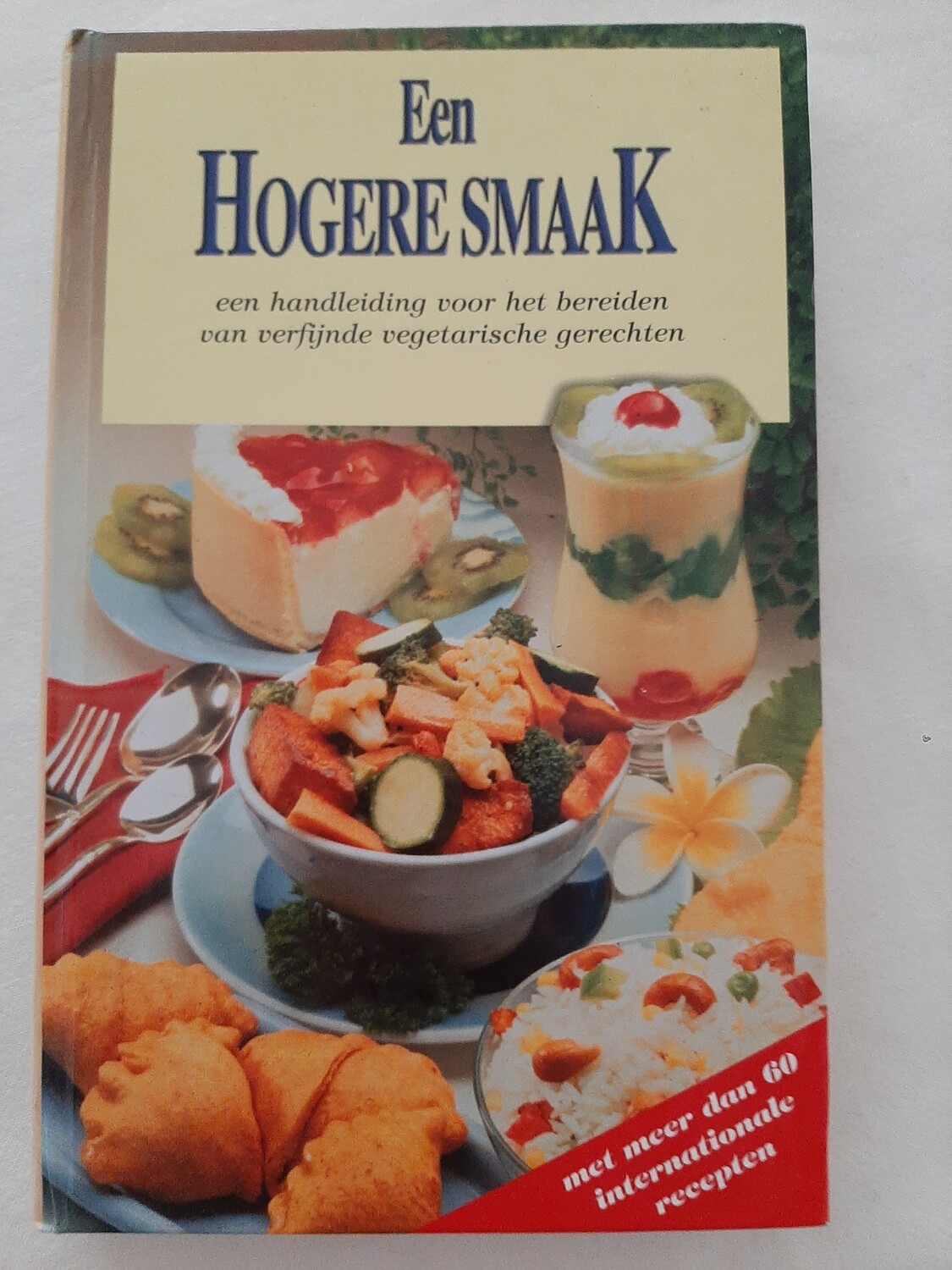 Een hogere smaak