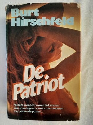 De Patriot - Burt Hirschfeld