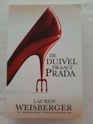 De duivel draagt Prada - Lauren Weisberger De duivel draagt Prada - Lauren Weisberger
