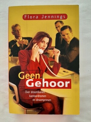 Geen Gehoor - Flora Jennings