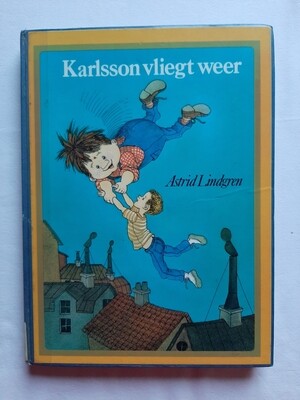 Karlsson vliegt weer - Astrid Lindgren