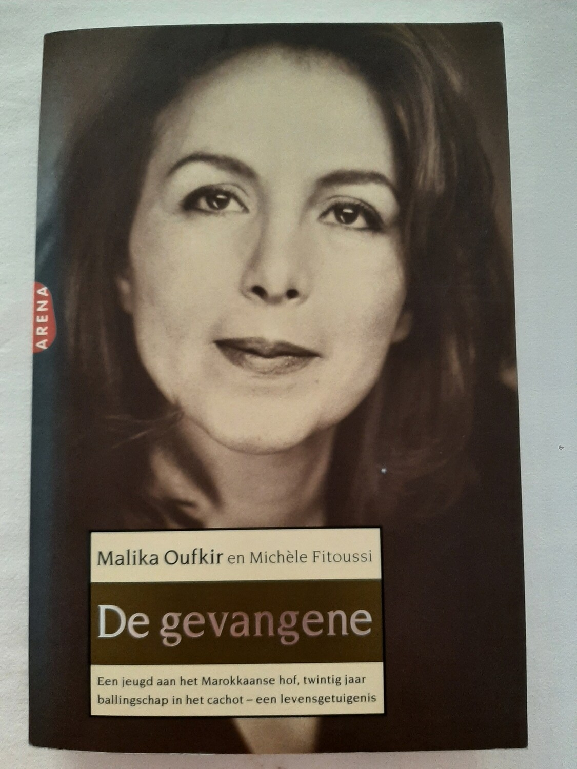 De gevangene - Malika Oufkir en Michèle Fitoussi