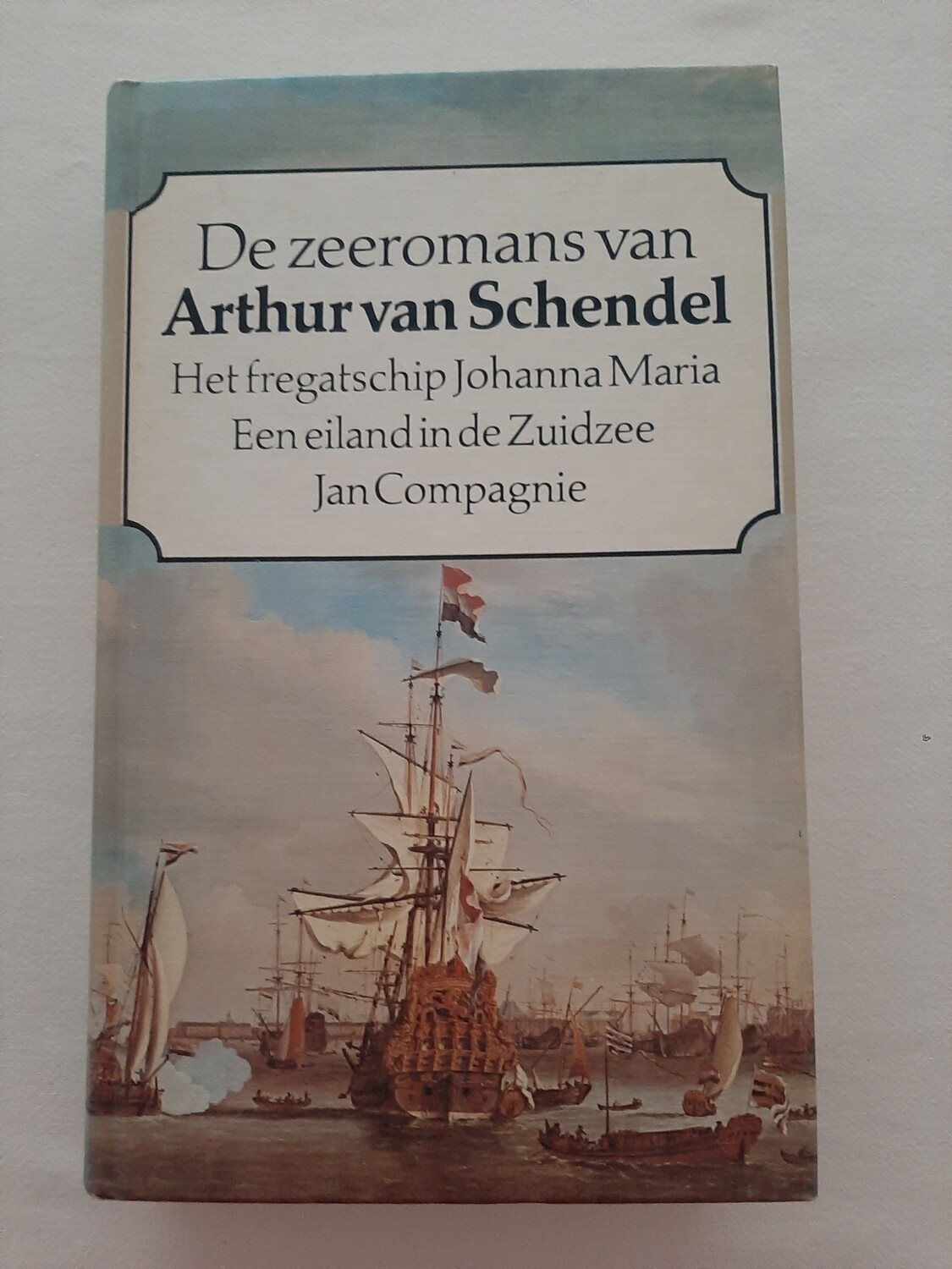 De zeeromans van  Arthur van Schendel