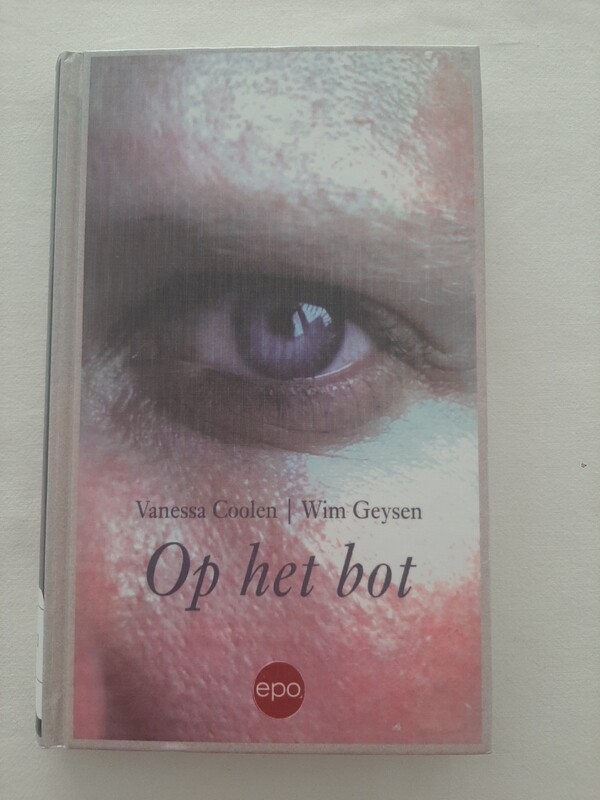Op het bot - Vanessa Coolen │ Wim Geysen