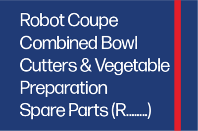 Robot Coupe Combined Bowl Cutters & Vegetable Preparation Spare Parts (R........)
