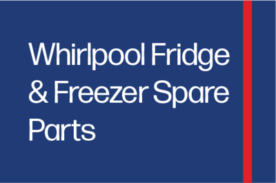 Whirlpool Fridge & Freezer Spare Parts