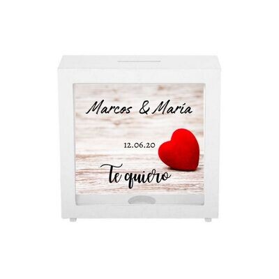 HUCHA TE QUIERO