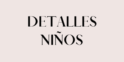 DETALLES NIÑOS