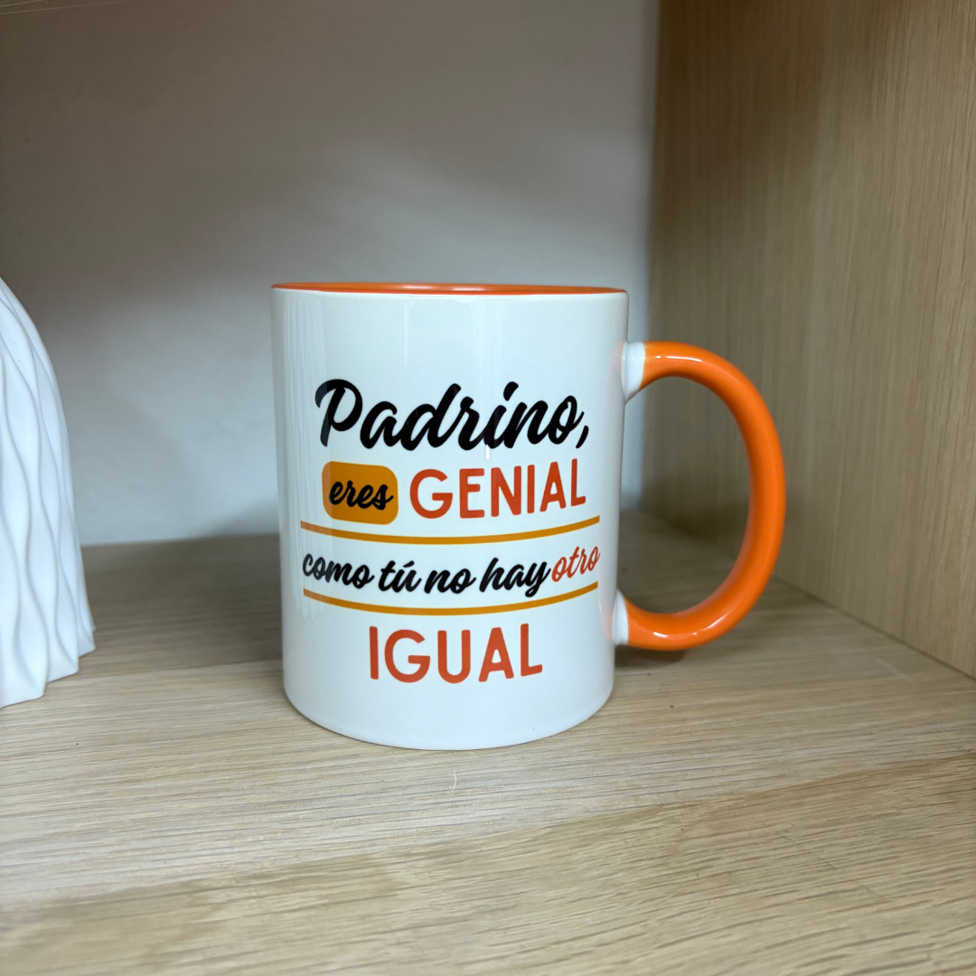Taza PADRINO ERES GENIAL COMO TU NO HAY OTRO IGUAL