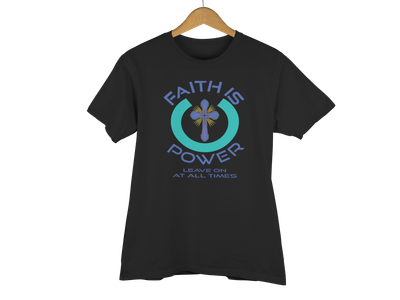 Faith Is Power Unisex T-Shirt ABG